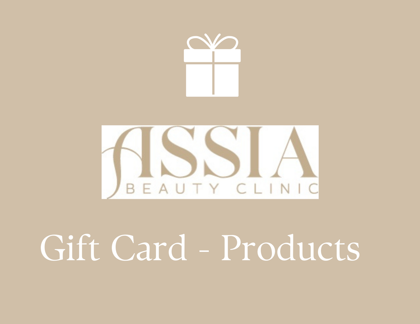 ASSIA BEAUTY CLINIC - GIFT CARD PRODUCTS